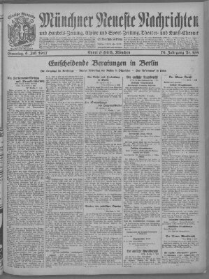 Münchner neueste Nachrichten Sonntag 8. Juli 1917