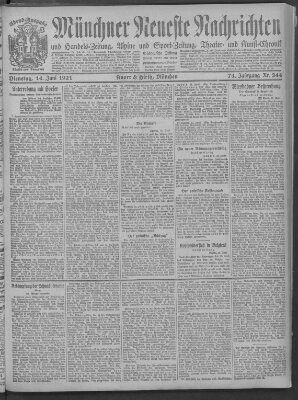 Münchner neueste Nachrichten Dienstag 14. Juni 1921