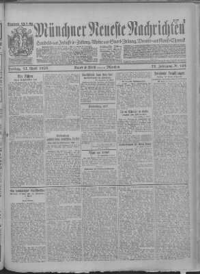 Münchner neueste Nachrichten Freitag 17. April 1925
