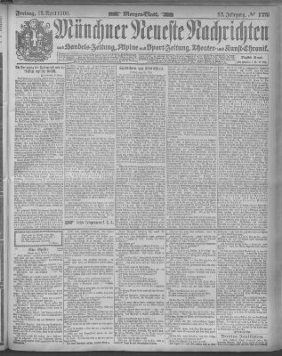 Münchner neueste Nachrichten Freitag 13. April 1900
