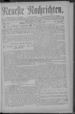 Neueste Nachrichten (Münchner neueste Nachrichten) Donnerstag 30. Juni 1881