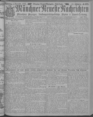 Münchner neueste Nachrichten Sonntag 4. Dezember 1887