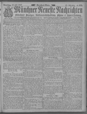 Münchner neueste Nachrichten Dienstag 19. Juli 1887