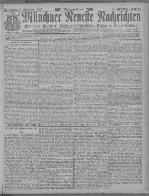Münchner neueste Nachrichten Mittwoch 7. September 1887