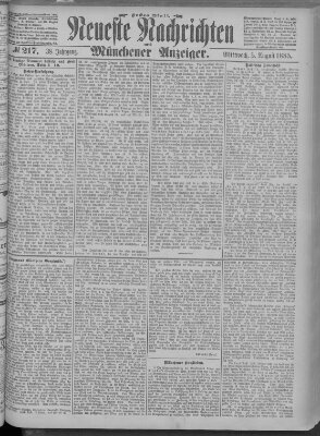 Neueste Nachrichten und Münchener Anzeiger (Münchner neueste Nachrichten) Mittwoch 5. August 1885