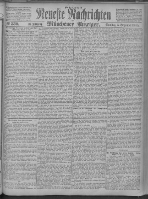 Neueste Nachrichten und Münchener Anzeiger (Münchner neueste Nachrichten) Samstag 5. Dezember 1885