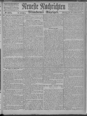 Neueste Nachrichten und Münchener Anzeiger (Münchner neueste Nachrichten) Montag 21. Dezember 1885