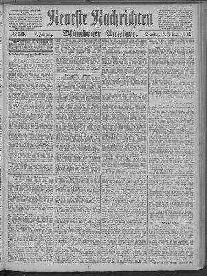 Neueste Nachrichten und Münchener Anzeiger (Münchner neueste Nachrichten) Dienstag 19. Februar 1884