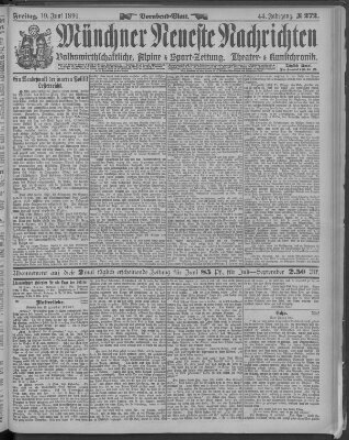 Münchner neueste Nachrichten Freitag 19. Juni 1891