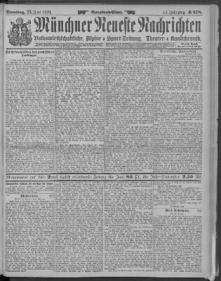 Münchner neueste Nachrichten Dienstag 23. Juni 1891