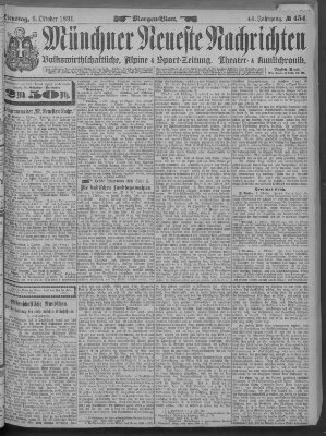 Münchner neueste Nachrichten Dienstag 6. Oktober 1891
