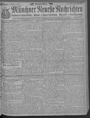 Münchner neueste Nachrichten Mittwoch 7. Oktober 1891