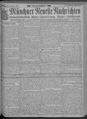 Münchner neueste Nachrichten Dienstag 20. Oktober 1891