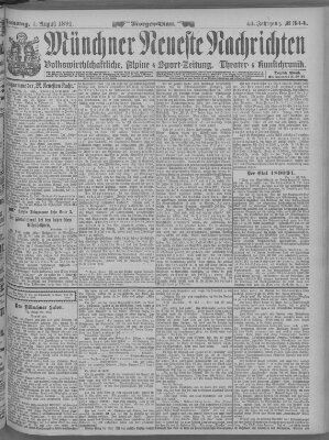 Münchner neueste Nachrichten Samstag 1. August 1891