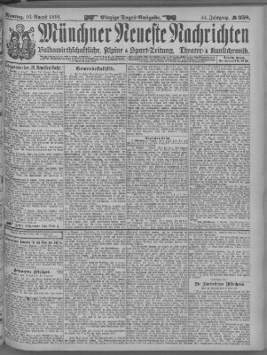 Münchner neueste Nachrichten Montag 10. August 1891