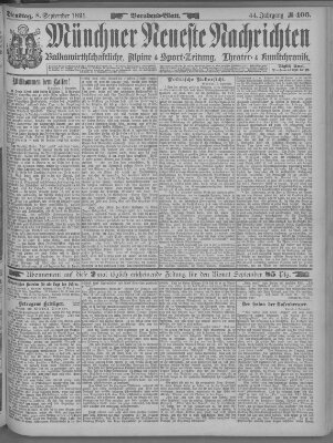 Münchner neueste Nachrichten Dienstag 8. September 1891