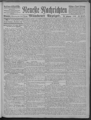 Neueste Nachrichten und Münchener Anzeiger (Münchner neueste Nachrichten) Sonntag 10. Oktober 1886