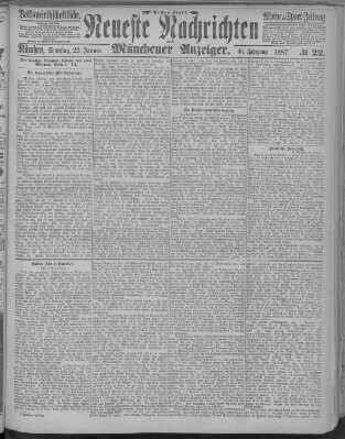 Neueste Nachrichten und Münchener Anzeiger (Münchner neueste Nachrichten) Samstag 22. Januar 1887