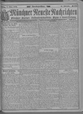 Münchner neueste Nachrichten Freitag 16. März 1888