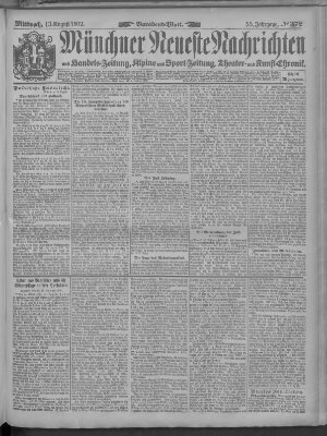 Münchner neueste Nachrichten Mittwoch 13. August 1902