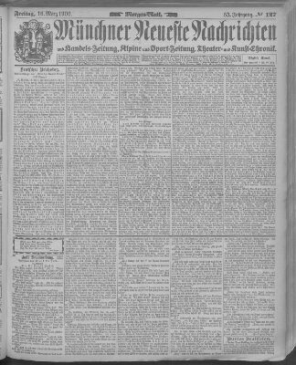 Münchner neueste Nachrichten Freitag 16. März 1900