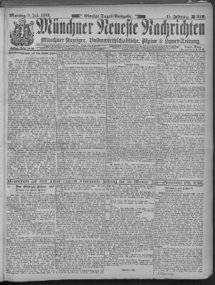 Münchner neueste Nachrichten Montag 9. Juli 1888