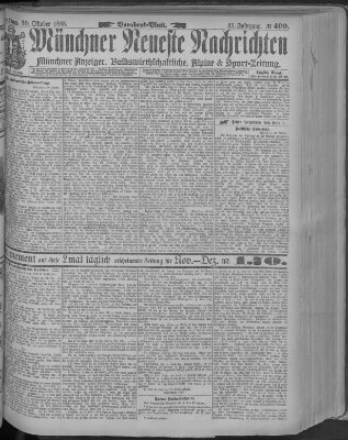 Münchner neueste Nachrichten Dienstag 30. Oktober 1888