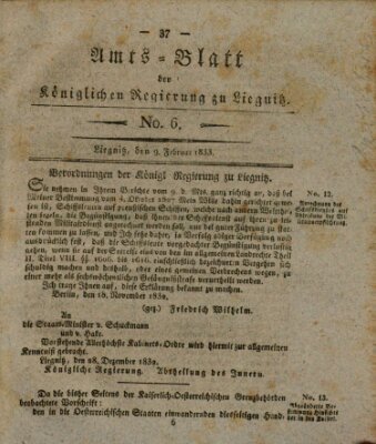Amts-Blatt der Preußischen Regierung zu Liegnitz Samstag 9. Februar 1833