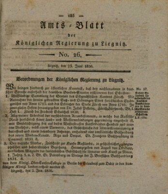Amts-Blatt der Preußischen Regierung zu Liegnitz Samstag 25. Juni 1836