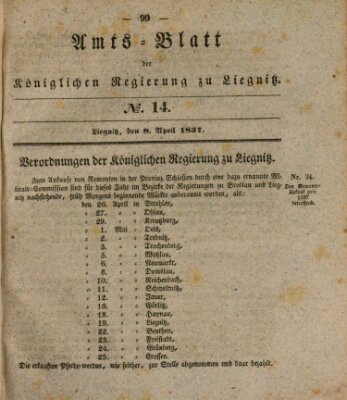 Amts-Blatt der Preußischen Regierung zu Liegnitz Samstag 8. April 1837