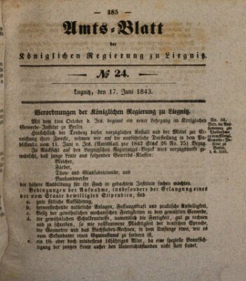 Amts-Blatt der Preußischen Regierung zu Liegnitz Samstag 17. Juni 1843