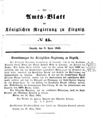 Amts-Blatt der Preußischen Regierung zu Liegnitz Samstag 9. April 1853