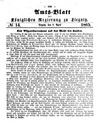 Amts-Blatt der Preußischen Regierung zu Liegnitz Samstag 8. April 1865
