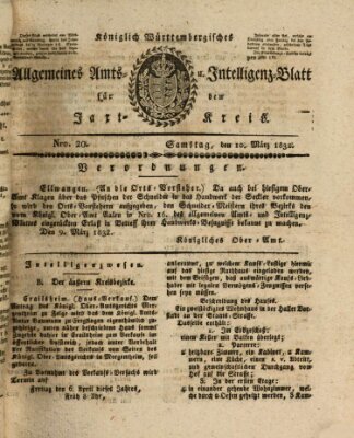 Allgemeines Amts- und Intelligenz-Blatt für den Jaxt-Kreis Samstag 10. März 1832