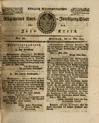 Allgemeines Amts- und Intelligenz-Blatt für den Jaxt-Kreis Mittwoch 16. Mai 1832