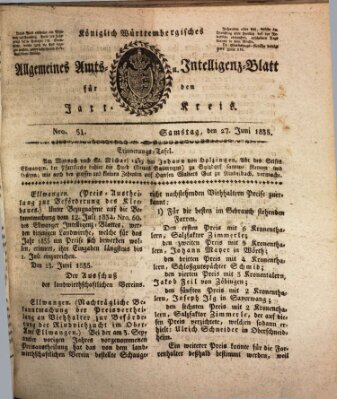 Allgemeines Amts- und Intelligenz-Blatt für den Jaxt-Kreis Samstag 27. Juni 1835