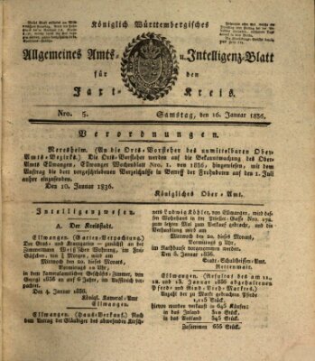 Allgemeines Amts- und Intelligenz-Blatt für den Jaxt-Kreis Samstag 16. Januar 1836