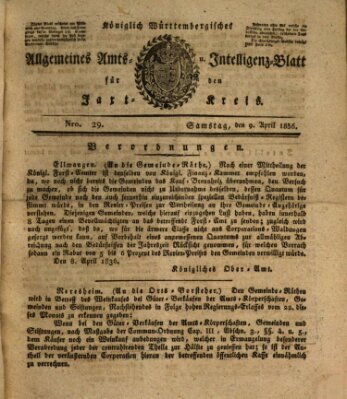 Allgemeines Amts- und Intelligenz-Blatt für den Jaxt-Kreis Samstag 9. April 1836