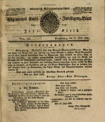 Allgemeines Amts- und Intelligenz-Blatt für den Jaxt-Kreis Samstag 25. Juni 1836
