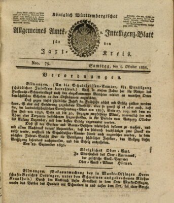 Allgemeines Amts- und Intelligenz-Blatt für den Jaxt-Kreis Samstag 1. Oktober 1836