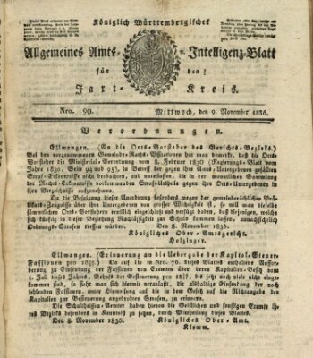 Allgemeines Amts- und Intelligenz-Blatt für den Jaxt-Kreis Mittwoch 9. November 1836