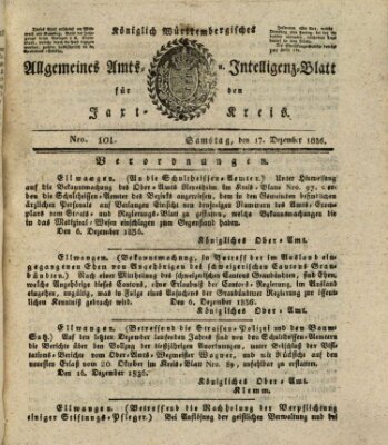 Allgemeines Amts- und Intelligenz-Blatt für den Jaxt-Kreis Samstag 17. Dezember 1836