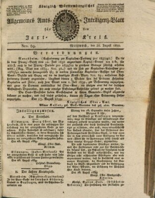 Allgemeines Amts- und Intelligenz-Blatt für den Jaxt-Kreis Mittwoch 28. August 1839