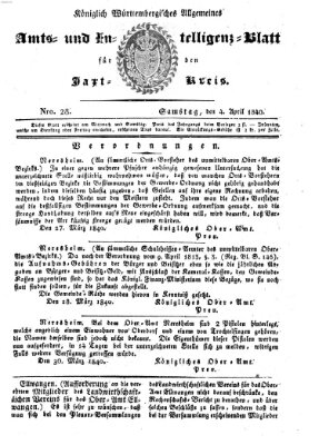 Allgemeines Amts- und Intelligenz-Blatt für den Jaxt-Kreis Samstag 4. April 1840