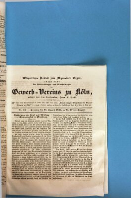 Allgemeines Organ für Handel und Gewerbe und damit verwandte Gegenstände Sonntag 21. August 1836