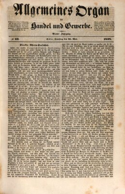 Allgemeines Organ für Handel und Gewerbe und damit verwandte Gegenstände Samstag 26. Mai 1838