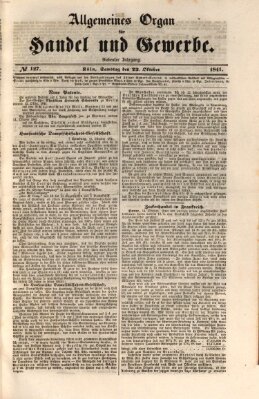 Allgemeines Organ für Handel und Gewerbe und damit verwandte Gegenstände Samstag 23. Oktober 1841