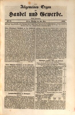 Allgemeines Organ für Handel und Gewerbe und damit verwandte Gegenstände Montag 30. Mai 1842