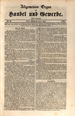 Allgemeines Organ für Handel und Gewerbe und damit verwandte Gegenstände Mittwoch 1. Juni 1842