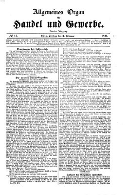 Allgemeines Organ für Handel und Gewerbe und damit verwandte Gegenstände Freitag 3. Februar 1843